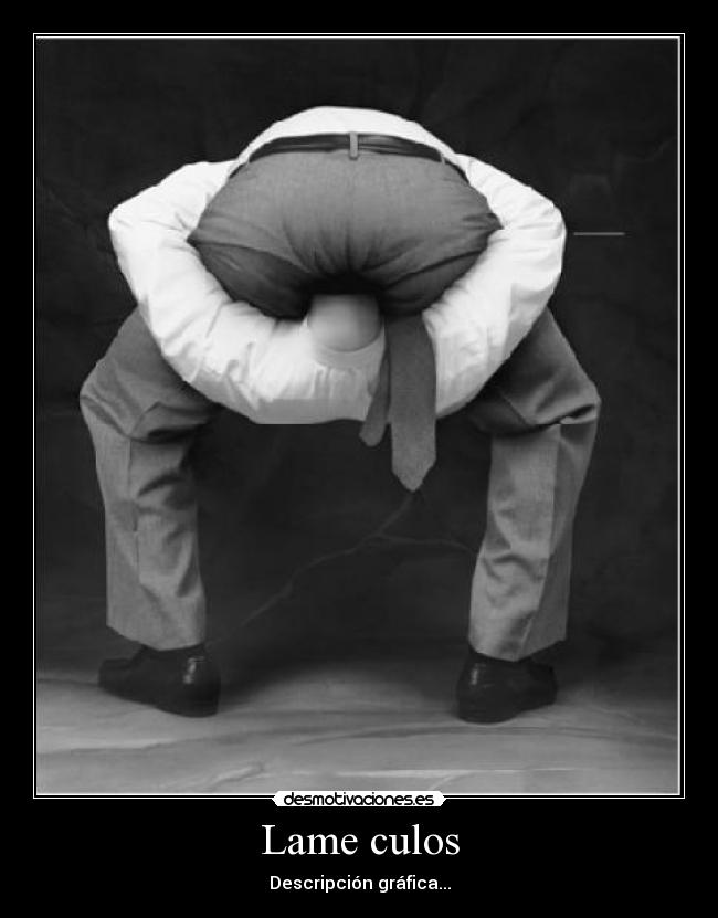 Lame culos -