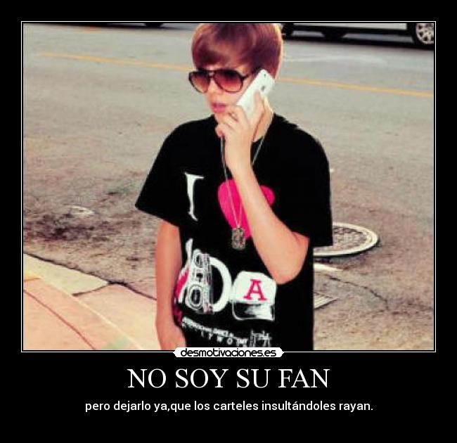 NO SOY SU FAN -
