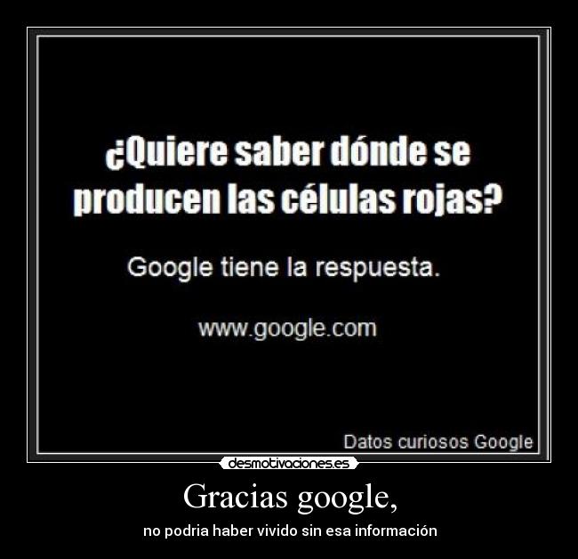 Gracias google, - 