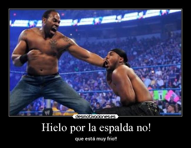 Hielo por la espalda no! - 