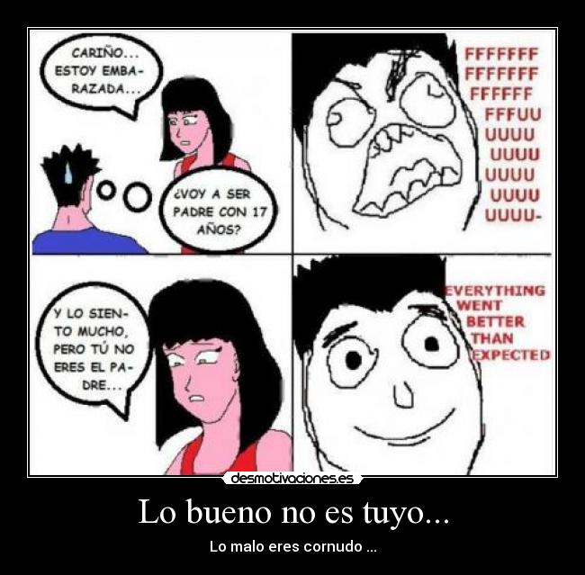 Lo bueno no es tuyo... - 