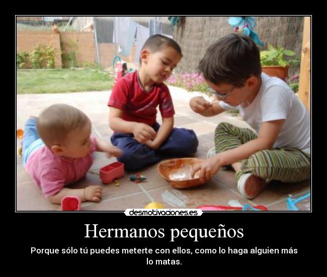 Hermanos pequeños - 