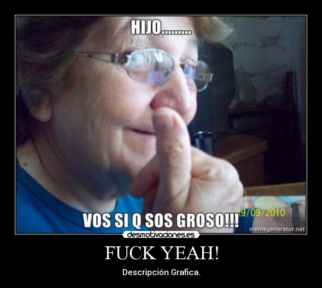 carteles eres una puta grosaa desmotivaciones