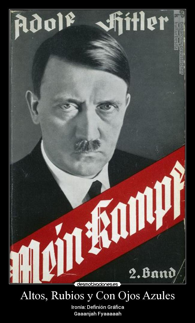 Altos, Rubios y Con Ojos Azules -