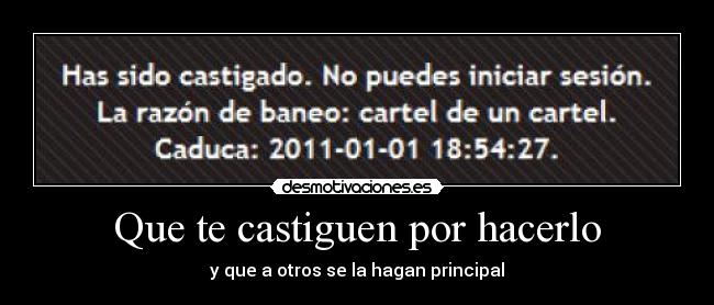 Que te castiguen por hacerlo - 