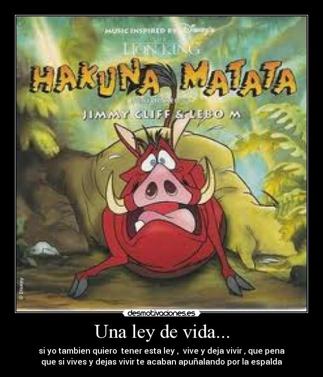 Una ley de vida... -