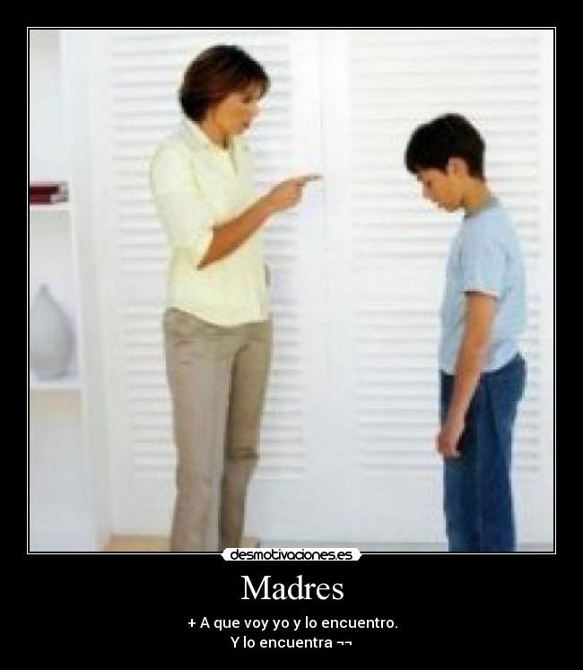 carteles madres desmotivaciones
