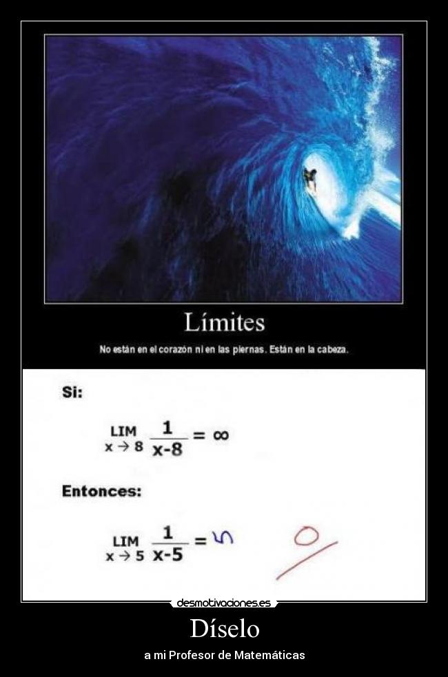carteles limites matematicas desmotivaciones