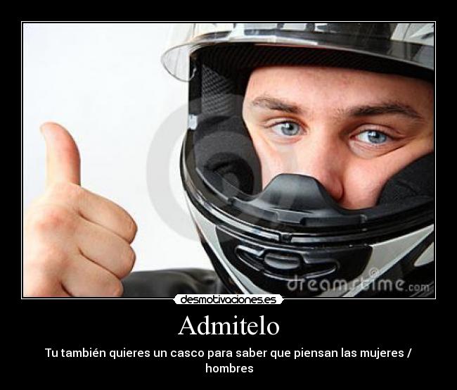 Admitelo - Tu también quieres un casco para saber que piensan las mujeres / hombres
