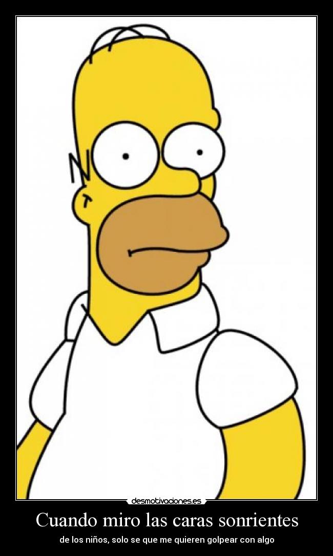 Cuando miro las caras sonrientes - 