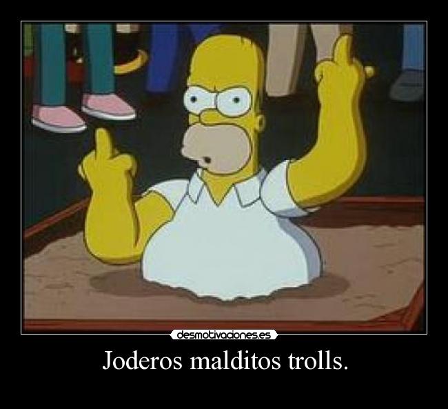 carteles joderos trolls desmotivaciones