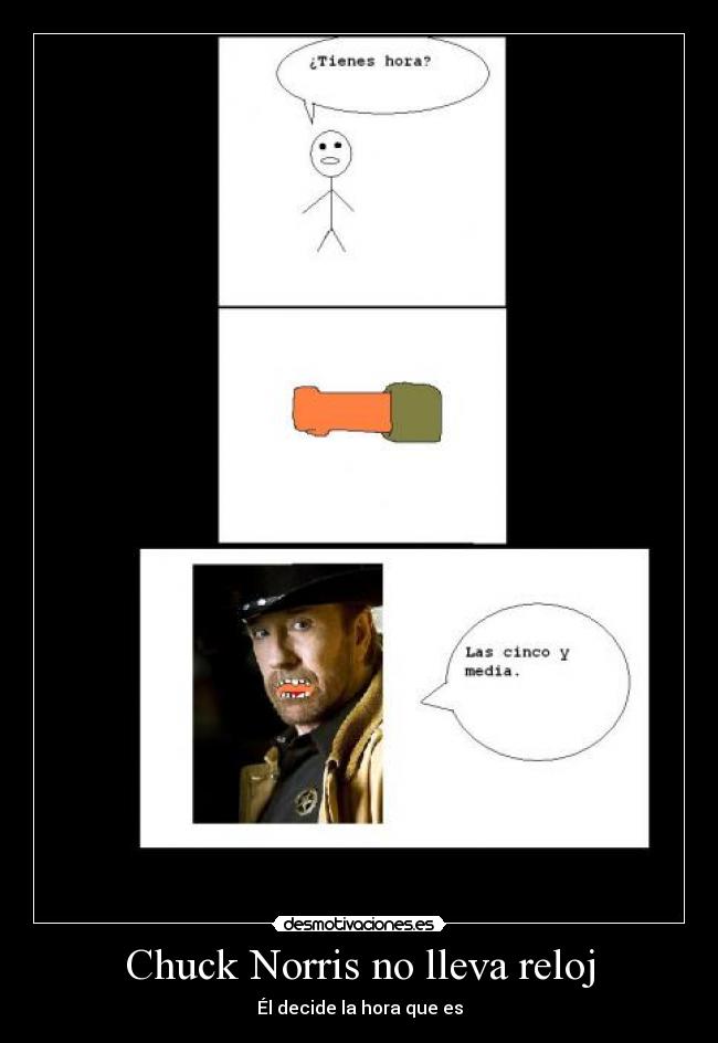 carteles chuck norris lleva reloj desmotivaciones