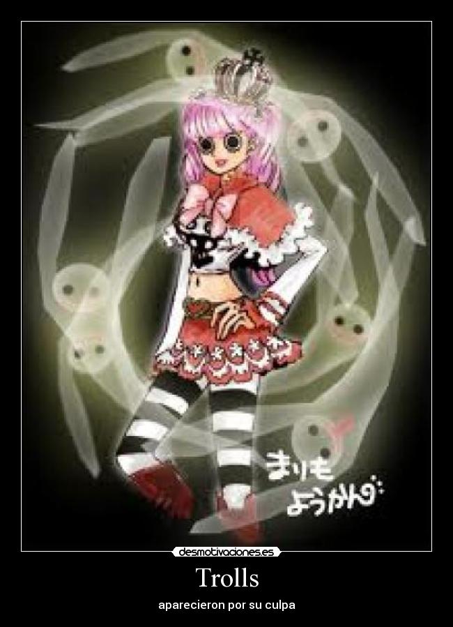 Trolls -