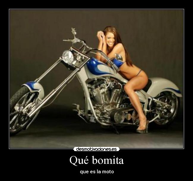Qué bomita - que es la moto