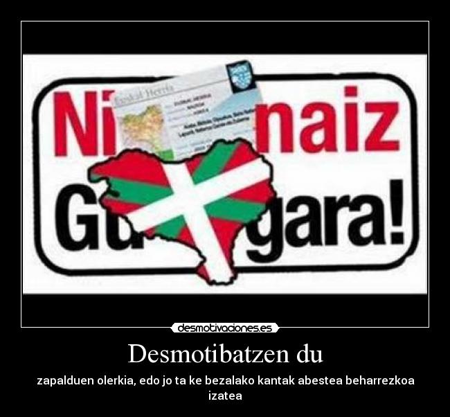 Desmotibatzen du -