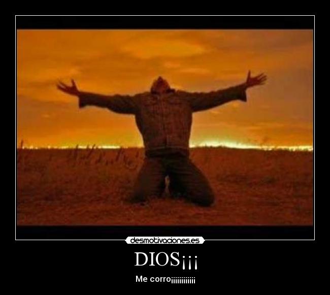 DIOS¡¡¡ -