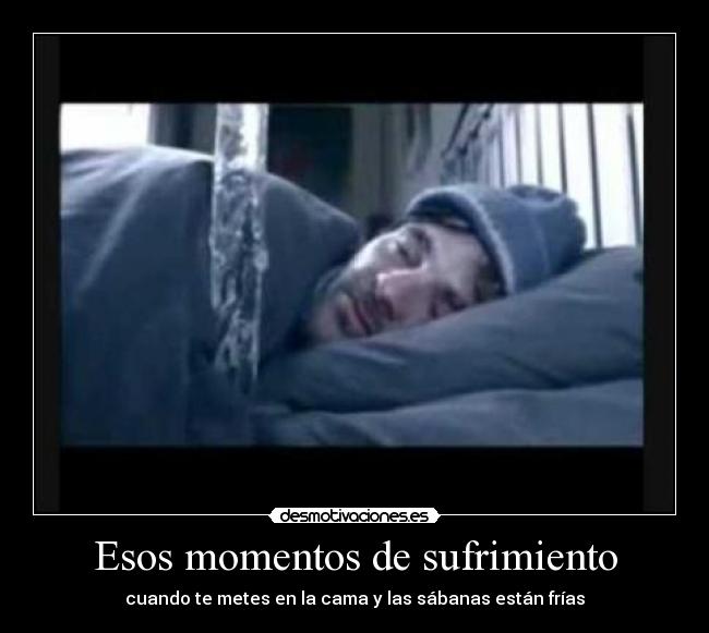 Esos momentos de sufrimiento - 