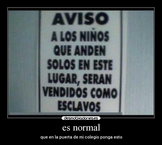 es normal - 