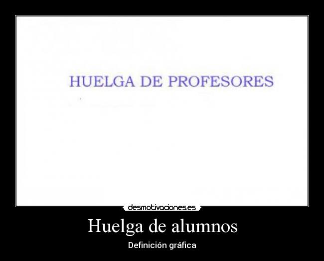 Huelga de alumnos - Definición gráfica