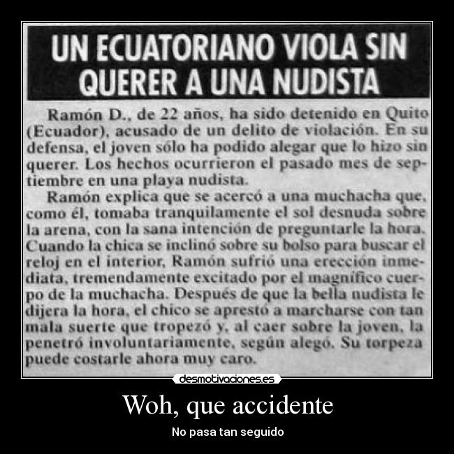 Woh, que accidente - No pasa tan seguido