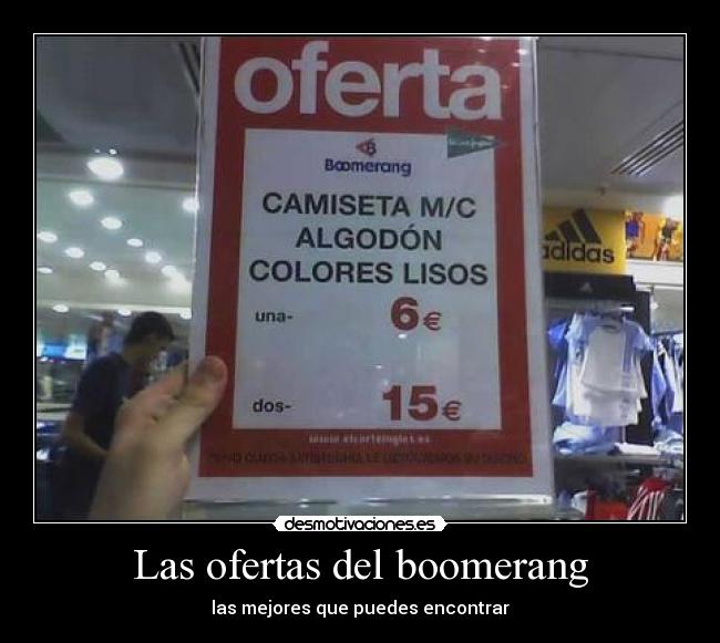 Las ofertas del boomerang -