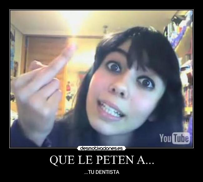 QUE LE PETEN A... - 