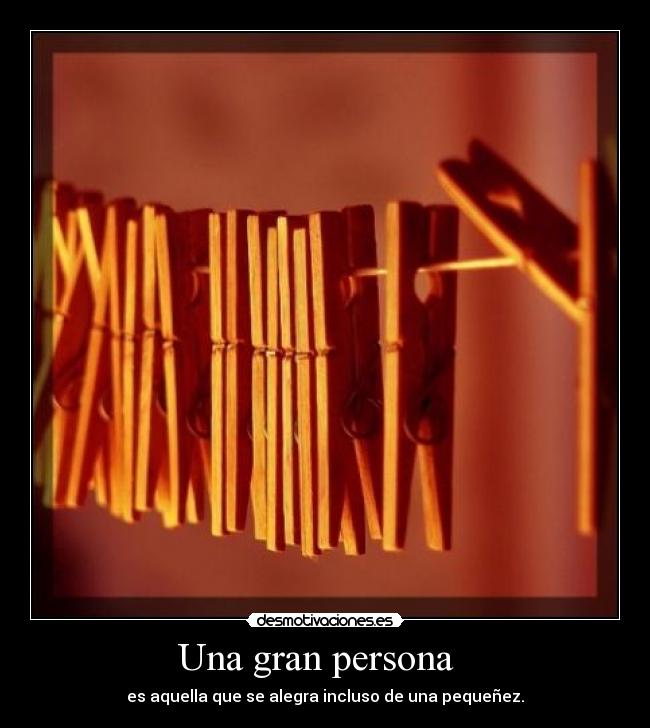 Una gran persona   - 