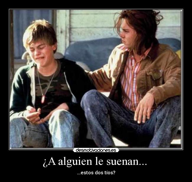 ¿A alguien le suenan... -