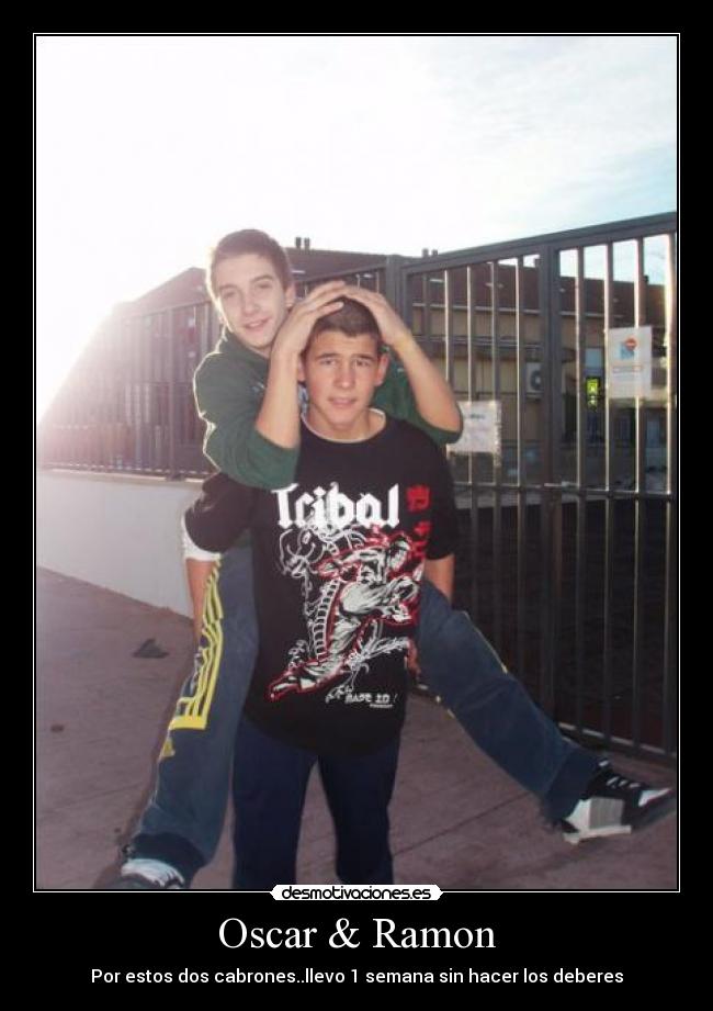 Oscar & Ramon -