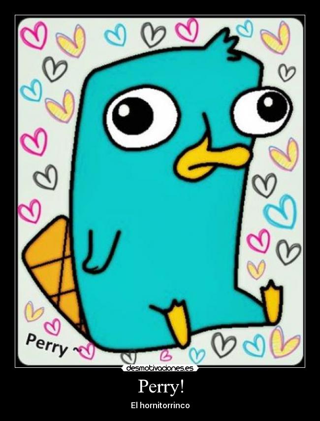 Perry! - El hornitorrinco