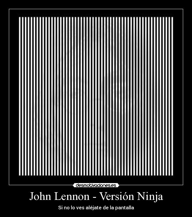 carteles john lennon ninja desmotivaciones