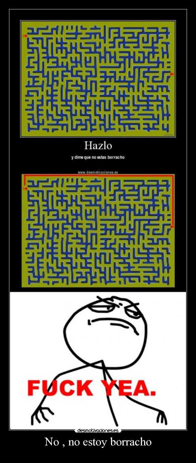 No , no estoy borracho - 