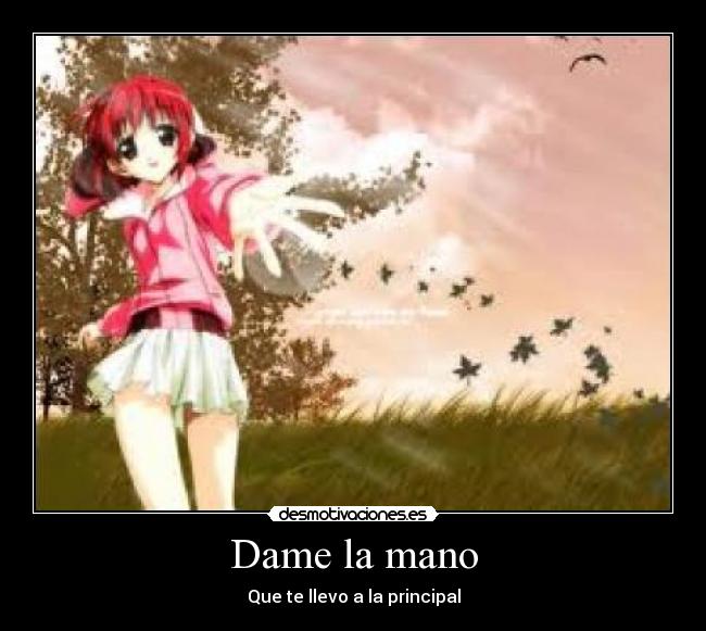 Dame la mano - 