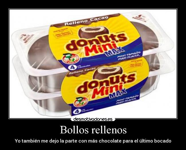 Bollos rellenos - Yo también me dejo la parte con más chocolate para el último bocado