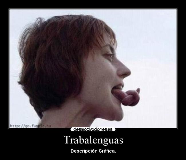 Trabalenguas - Descripción Gráfica.