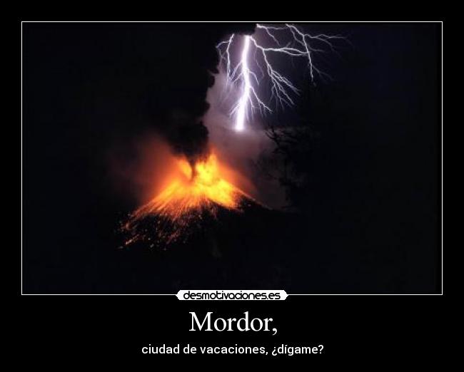 Mordor, - 