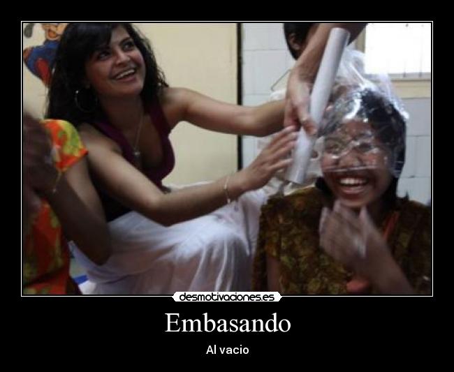 Embasando - Al vacio