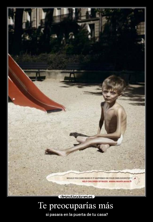 Te preocuparías más - si pasara en la puerta de tu casa?