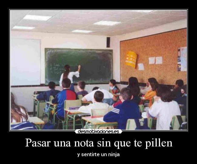 Pasar una nota sin que te pillen -