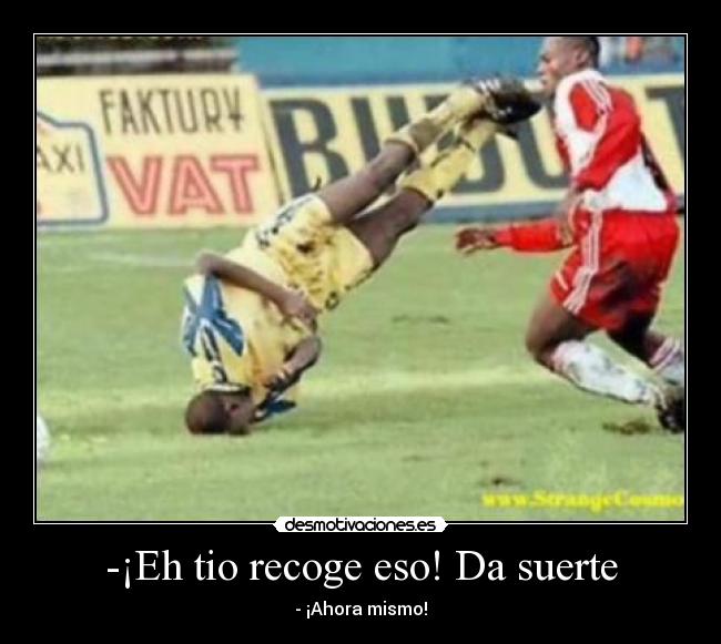 carteles futbol desmotivaciones