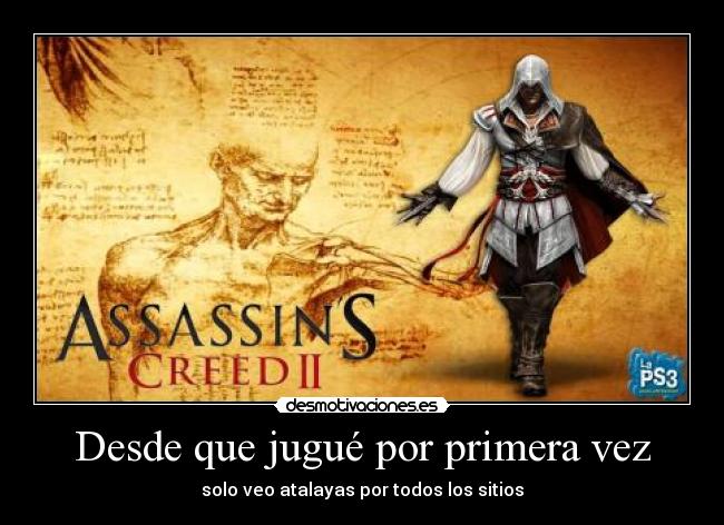 Desde que jugué por primera vez - solo veo atalayas por todos los sitios