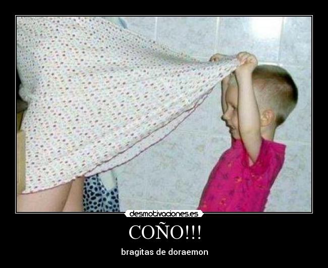COÑO!!! - bragitas de doraemon