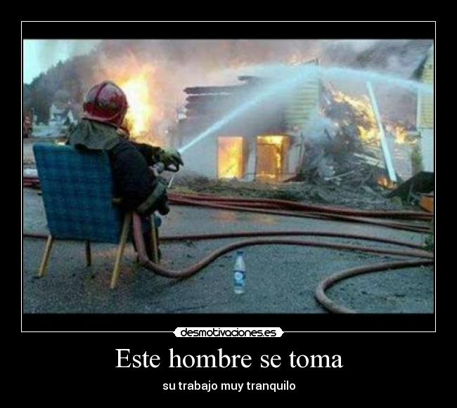 Este hombre se toma - su trabajo muy tranquilo