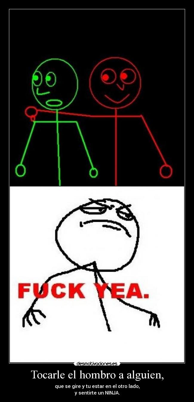 Tocarle el hombro a alguien, - 