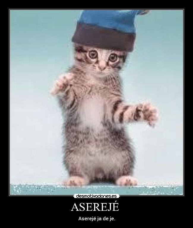 ASEREJÉ - Aserejé ja de je.