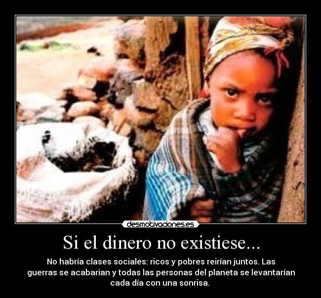 carteles dinero dinero desmotivaciones