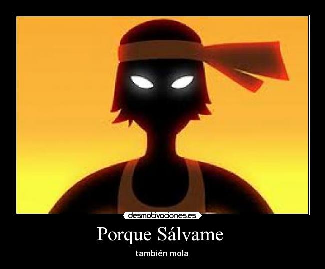 Porque Sálvame -