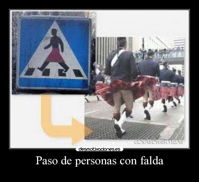 Paso de personas con falda -