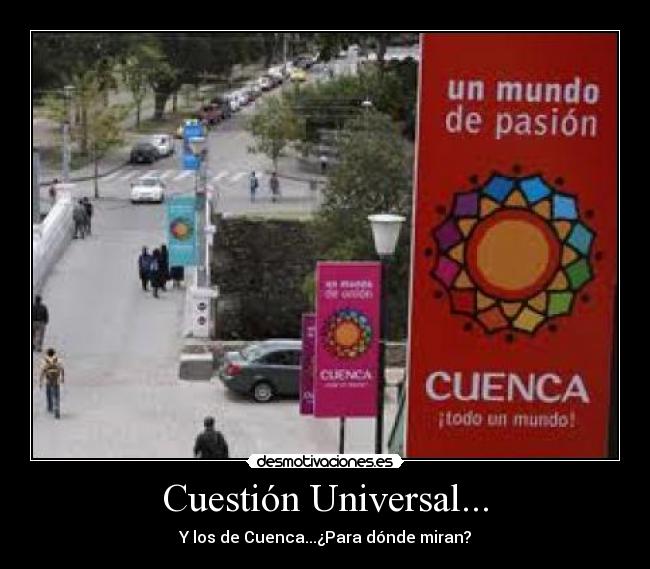 Cuestión Universal... -