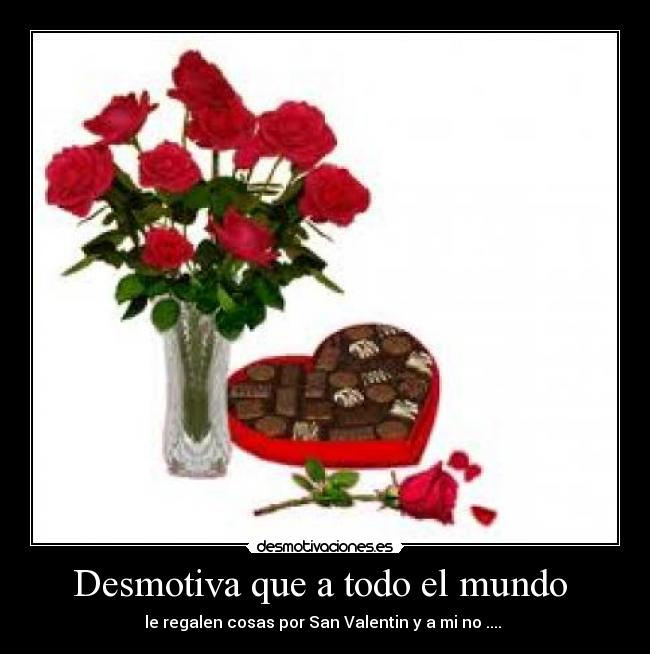 Desmotiva que a todo el mundo -